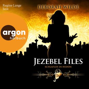 [German] - Jezebel Files - Schlaflos in Hedon - Jezebel Files, Band 4 (Ungekürzte Lesung) German Edition