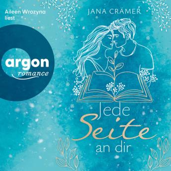 [German] - Jede Seite an dir: Feel-Good-Romance von der SPIEGEL-Bestsellerautorin