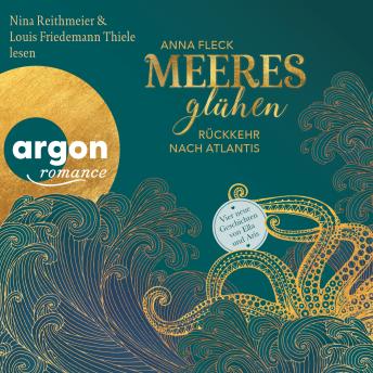 [German] - Meeresglühen - Rückkehr nach Atlantis - Meeresglühen - Kurzgeschichten (Ungekürzte Lesung)