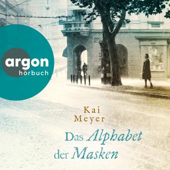 [German] - Das Alphabet der Masken - Die Geheimnisse des Graphischen Viertels, Band 5 (Ungekürzte Lesung)