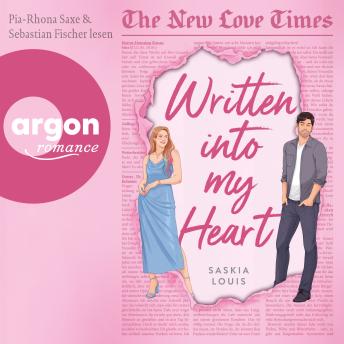 [German] - The New Love Times, Band 1 - Written into my Heart - The New Love Times, Band 1 (Ungekürzte Lesung) (German Edition)