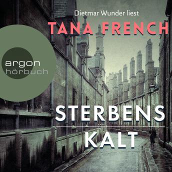 Sterbenskalt (gekürzt), Audio book by Tana French