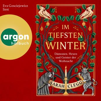 [German] - Im tiefsten Winter - Dämonen, Geister und Hexen der Weihnacht (Ungekürzte Lesung)