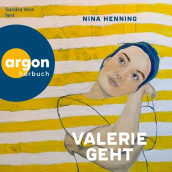 [German] - Valerie geht: Ein lebensnaher Roman über Mutterschaft, Überlastung und die befreiende Erkenntnis, dass der Weg zu sich selbst kein perfekter Spaziergang ist.