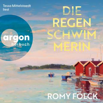 [German] - Die Regenschwimmerin (Gekürzte Lesung)