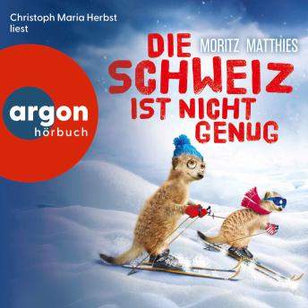 [German] - Die Schweiz ist nicht genug: Ein Erdmännchen-Krimi | Die Erdmännchen ermitteln wieder – dann zieht euch mal lieber warm an!