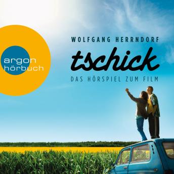 [German] - Tschick (Das Hörspiel zum Film)