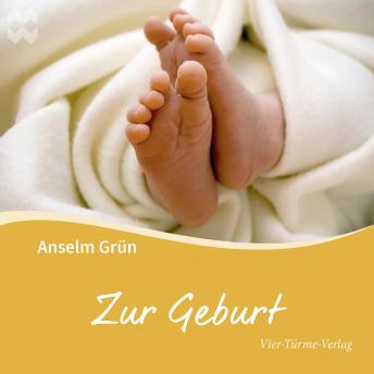 Download Zur Geburt by Anselm Grün