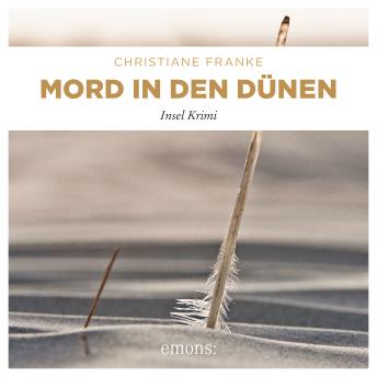 [German] - Mord in den Dünen - Oda Wagner, Christine Cordes, Band 6 (Ungekürzt)