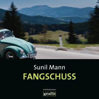[German] - Fangschuss - Vijay Kumars erster Fall - Vijay Kumar, Band 1 (Ungekürzt)