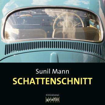 [German] - Schattenschnitt - Vijay Kumars sechster Fall - Vijay Kumar, Band 6 (Ungekürzt)