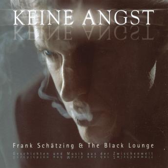 [German] - Keine Angst - Köln Kurz-Krimis (Ungekürzt)