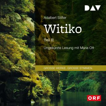 Download Witiko, Teil 2 (Ungekürzt) by Adalbert Stifter