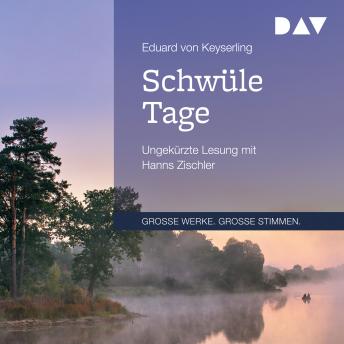 [German] - Schwüle Tage (ungekürzt)