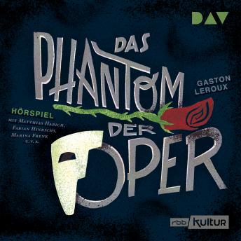 [German] - Das Phantom der Oper (Hörspiel)