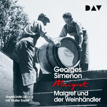[German] - Maigret und der Weinhändler (Ungekürzt)