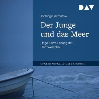 [German] - Der Junge und das Meer (Ungekürzt)