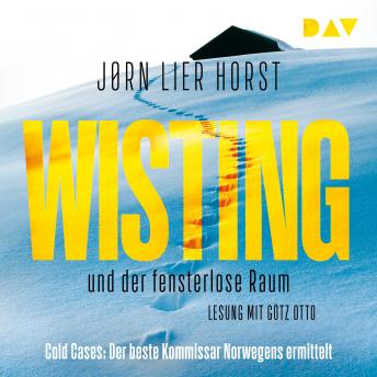 [German] - Wisting und der fensterlose Raum - Cold Cases, Teil 2 (Gekürzt)