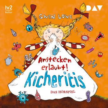 [German] - Kicheritis - Anstecken erlaubt! (Hörspiel)