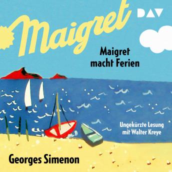 [German] - Maigret macht Ferien (Ungekürzte Lesung)