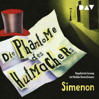 [German] - Die Phantome des Hutmachers (Ungekürzt)