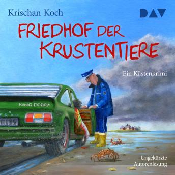 [German] - Friedhof der Krustentiere: Ein Küstenkrimi (Ungekürzt)