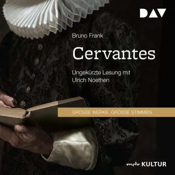 [German] - Cervantes (Ungekürzt)