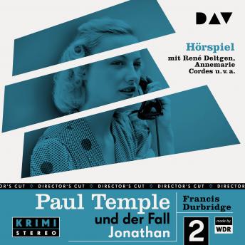 Paul Temple und der Fall Jonathan (Original-Radio-Fassung) (Ungekürzt)