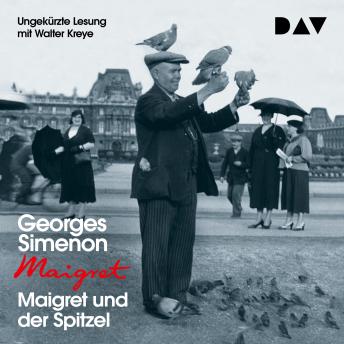 [German] - Maigret und der Spitzel (Ungekürzt)