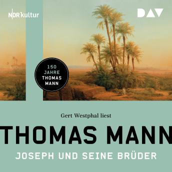 Thomas Mann's [German] - Joseph und seine Brüder (Gekürzt) episode artwork