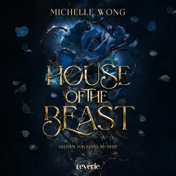 [German] - House of the Beast: Packende Fantasy über Rache, Widerstandsfähigkeit und die Macht der Liebe