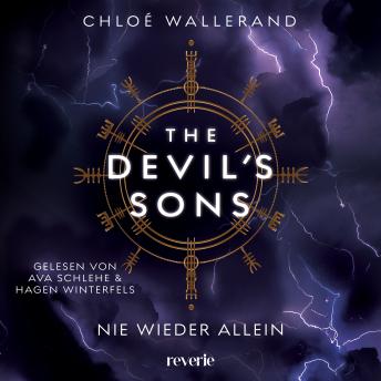 [German] - The Devil's Sons 4: Roman | Nie wieder allein | Runen, Riten, Rache: Alte Wikingersymbolik trifft moderne Biker-Kultur | Band 4