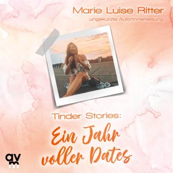 [German] - Tinder Stories: Ein Jahr voller Dates