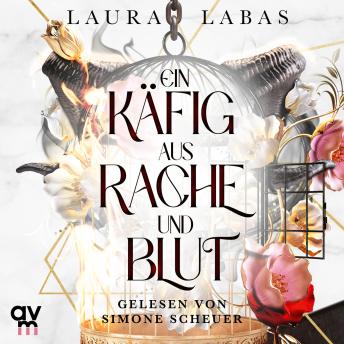 [German] - Ein Käfig aus Rache und Blut: Roman | New-Adult-Fantasy mit Dämonen