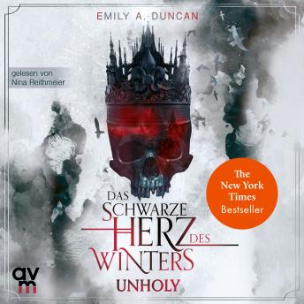 Download Das schwarze Herz des Winters  Unholy: Das schwarze Herz des Winters 1 by Emily A. Duncan
