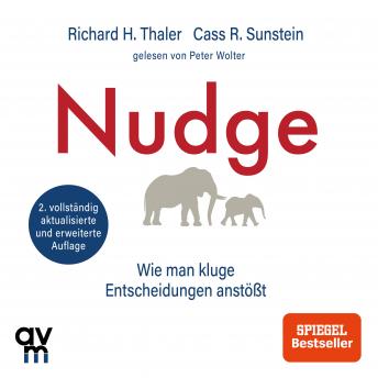 [German] - Nudge (aktualisierte Ausgabe): Wie man kluge Entscheidungen anstößt