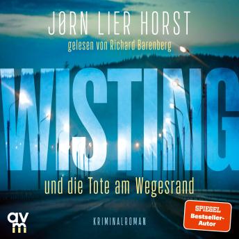 [German] - Wisting und die Tote am Wegesrand: Wistings schwierigste Fälle 1