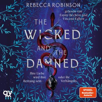 [German] - The Wicked and the Damned: Die atemberaubende Fortsetzung des Romantic Fantasy SPIEGEL-Bestsellers