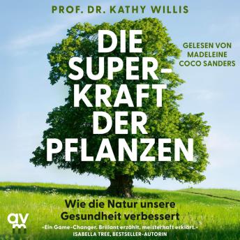 [German] - Die Superkraft der Pflanzen: Wie die Natur unsere Gesundheit verbessert