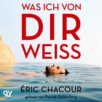 [German] - Was ich von dir weiß: Roman