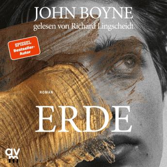 [German] - Erde (Die Elemente 2): Roman | Das große Erzählprojekt des irischen Bestsellerautors