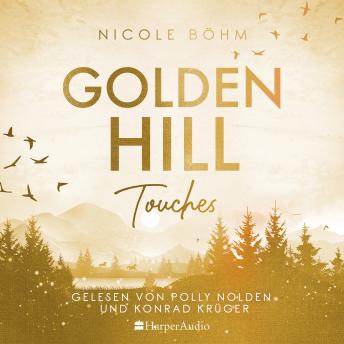 [German] - Golden Hill Touches (ungekürzt)