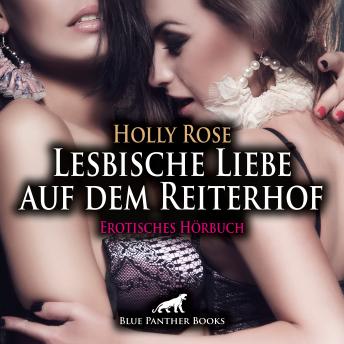 [German] - Lesbische Liebe auf dem Reiterhof / Erotische Geschichte: ein Lustvoller Morgenritt ...