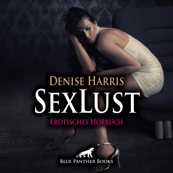[German] - SexLust / Erotik Audio Story / Erotisches Hörbuch: Sie betrügt ihn und er betrügt sie ...