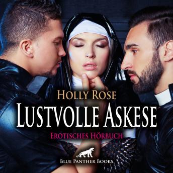 [German] - Lustvolle Askese / Erotik Audio Story / Erotisches Hörbuch: Erbarmungslose Ekstase!