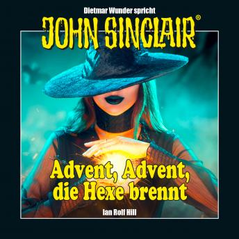 [German] - John Sinclair - Advent, Advent, die Hexe brennt (Ungekürzt)