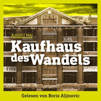 [German] - Kaufhaus des Wandels (Ungekürzt)