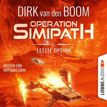 [German] - Letzte Option - Operation Simipath, Teil 2 (Ungekürzt)