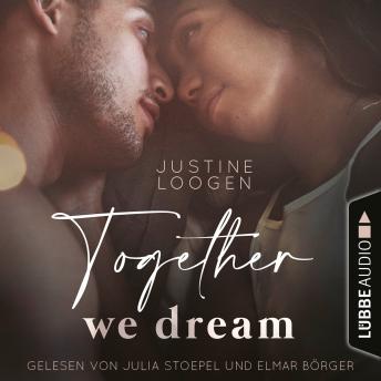 Together we dream - Together-Reihe, Teil 1 (Ungekürzt)