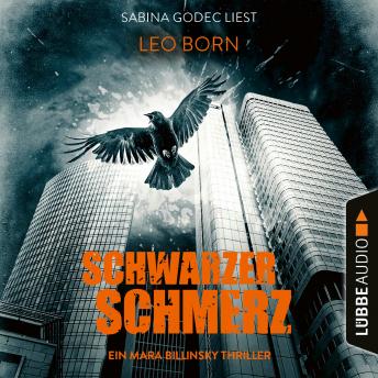 [German] - Schwarzer Schmerz - Ein Fall für Mara Billinsky, Teil 7 (Ungekürzt)